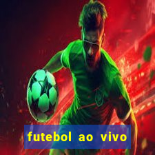 futebol ao vivo sem trava